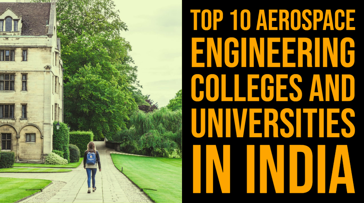 Top 10 Aerospace Engineering Colleges And Universities In India 1 